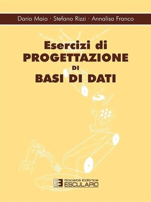 cover image of Esercizi di progettazione di basi di dati